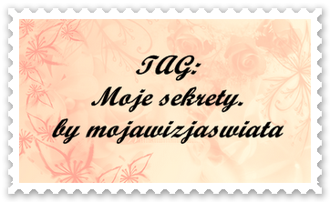 Tag: moje sekrety