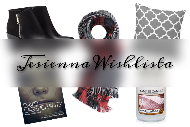 Jesienna wishlista