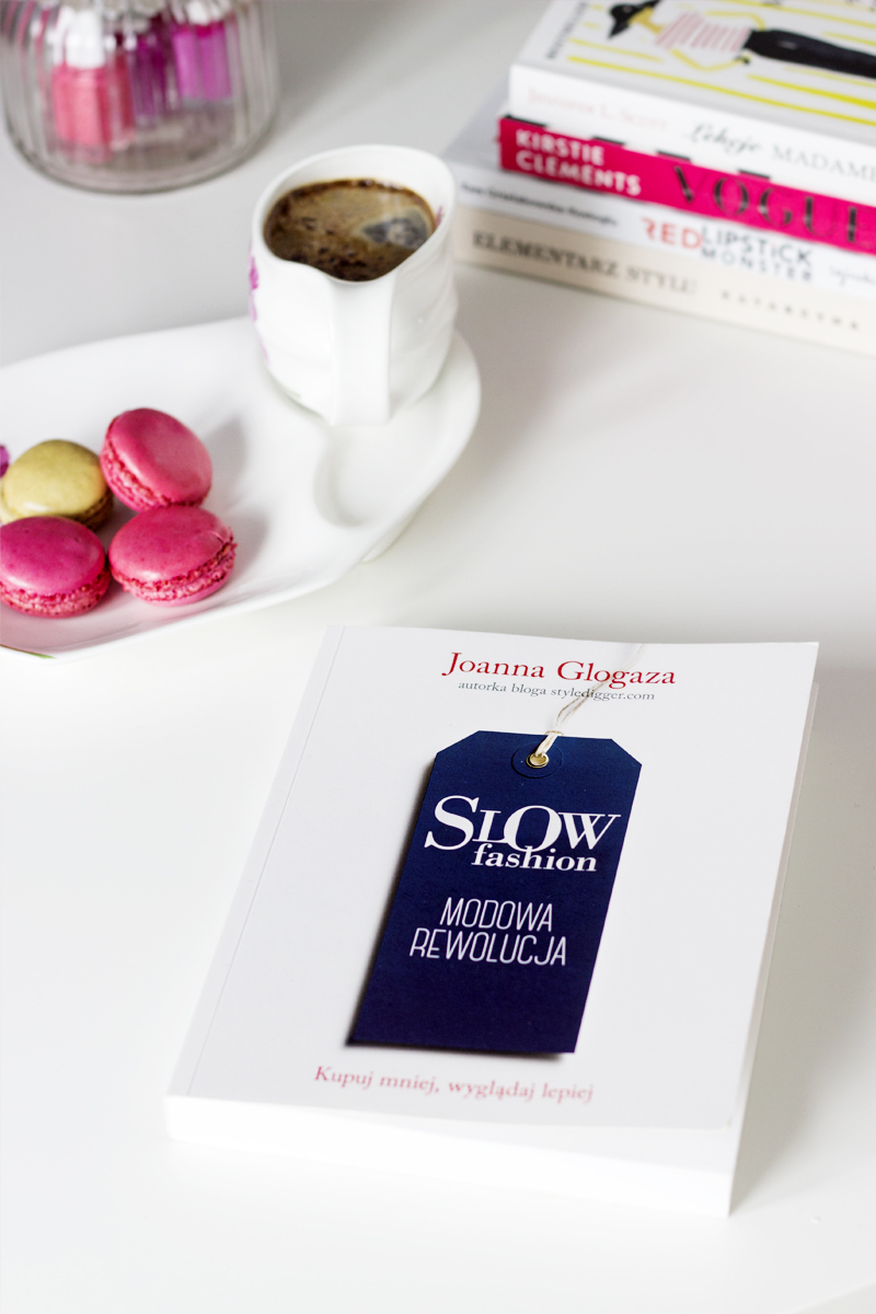 Slow Fashion. Modowa rewolucja – książka, która zainspirowała mnie do zmian